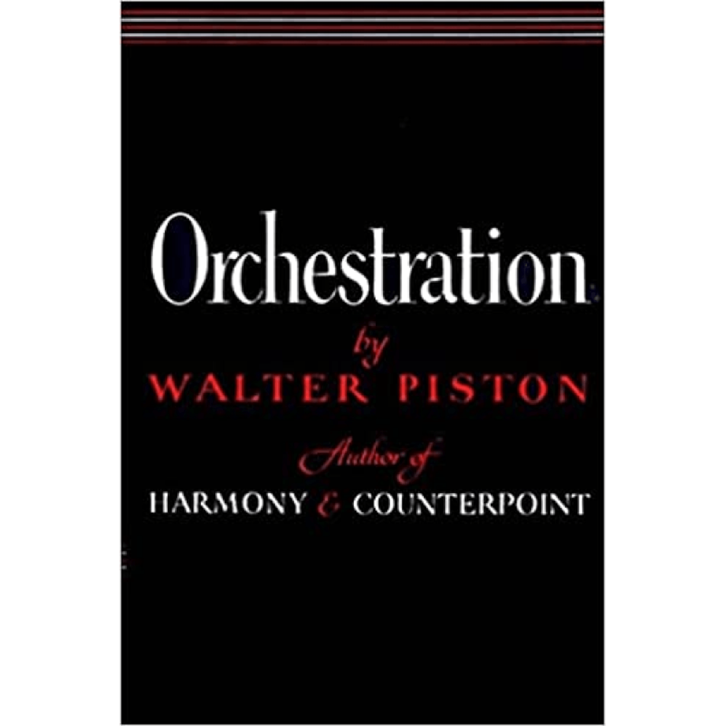 Orchestration by Walter Piston