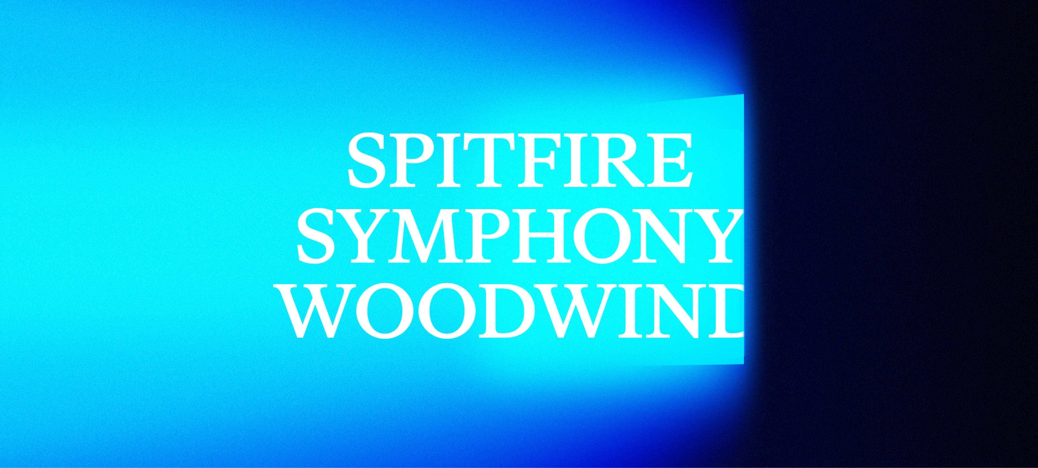 Spitfire Symphony Woodwind
